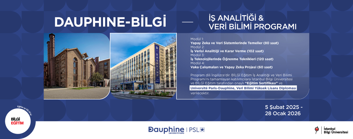 DAUPHINE-BİLGİ İŞ ANALİTİĞİ & VERİ BİLİMİ PROGRAMI