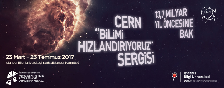 e- Sergi: CERN “Bilimi Hızlandırıyoruz”