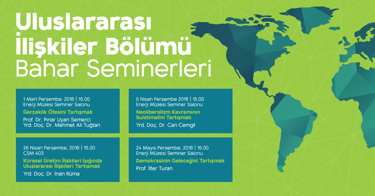 Uluslararası İlişkiler Bölümü Bahar Seminerleri