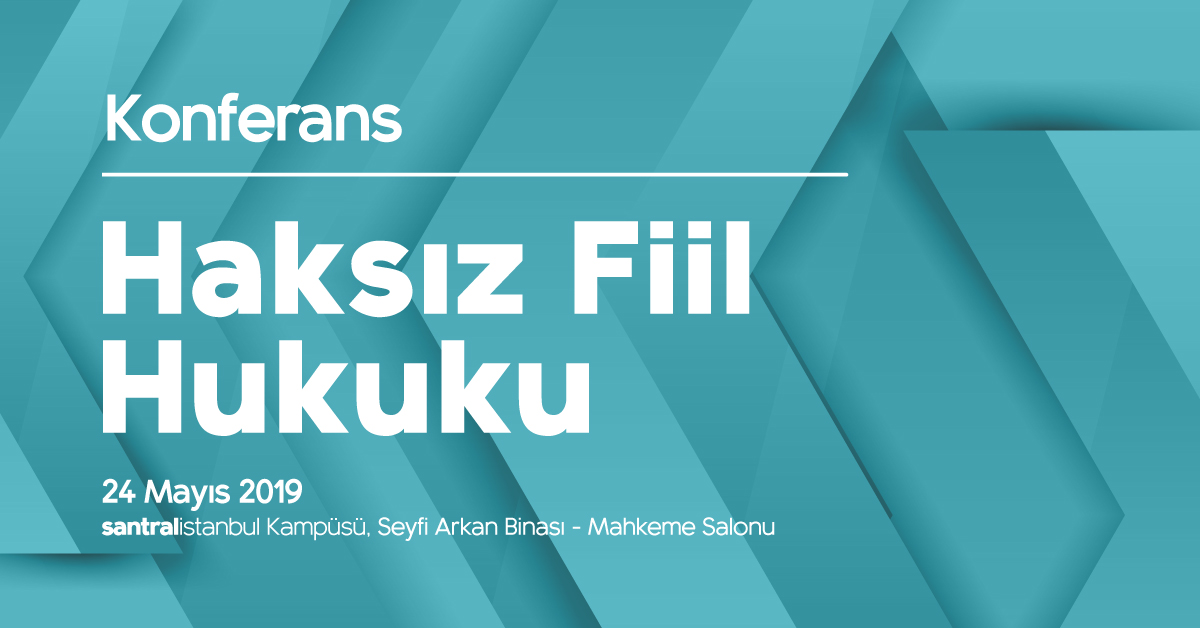 Haksız Fiil Hukuku Konferansı