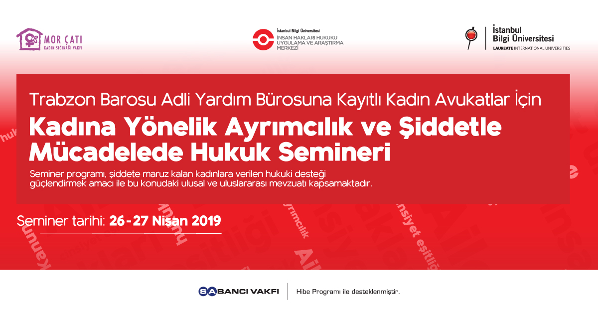 Kadına Yönelik Ayrımcılık ve Şiddetle Mücadelede Hukuk Semineri (Trabzon)