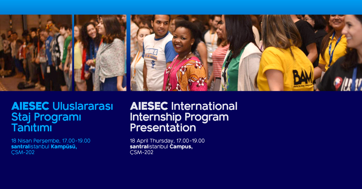 AIESEC Uluslararası International Internship Program Presentation