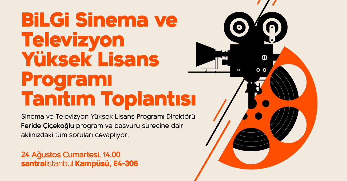 Sinema ve Televizyon Yüksek Lisans Programı Tanıtım Toplantısı