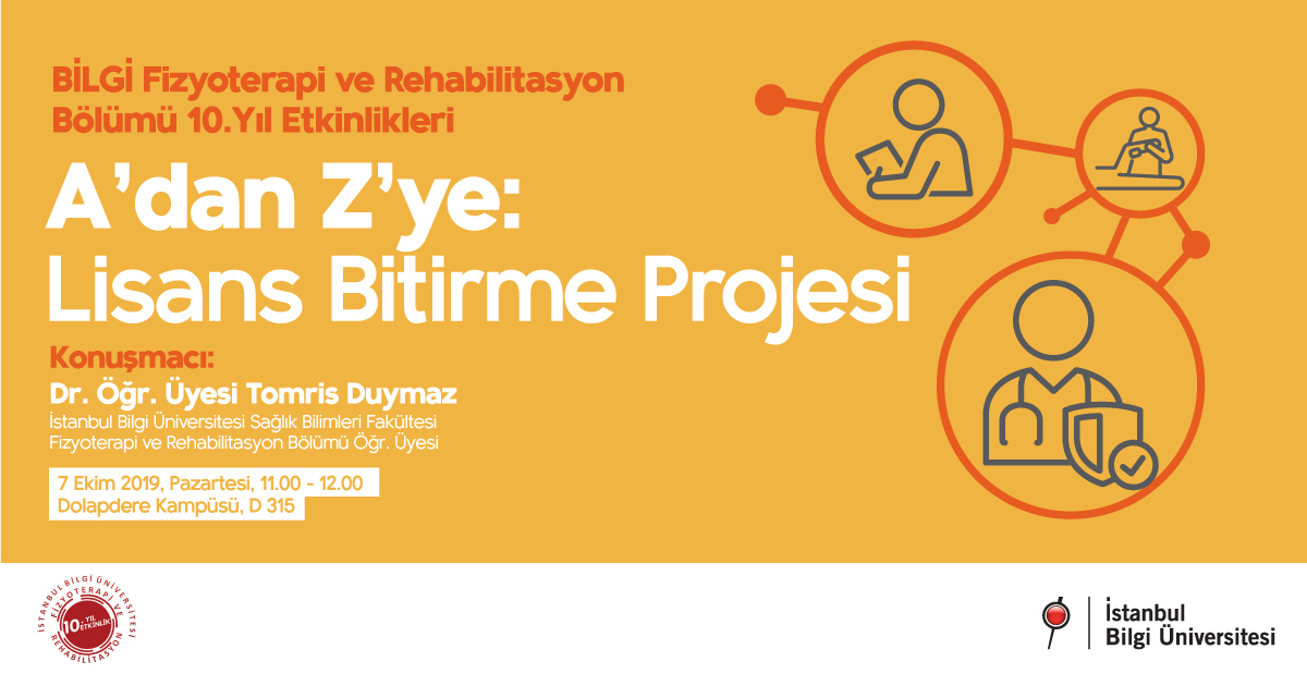 BİLGİ Fizyoterapi ve Rehabilitasyon 10. Yıl Etkinlikleri