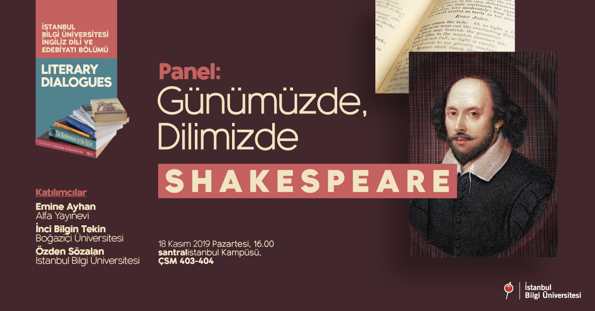 Panel: Günümüzde, Dilimizde Shakespeare