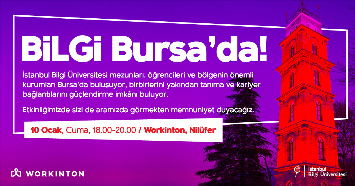 BİLGİ Bursa’da!