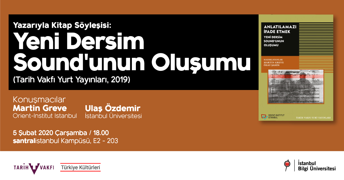 Yazarıyla Kitap Söyleşisi: Yeni Dersim Sound’unun Oluşumu