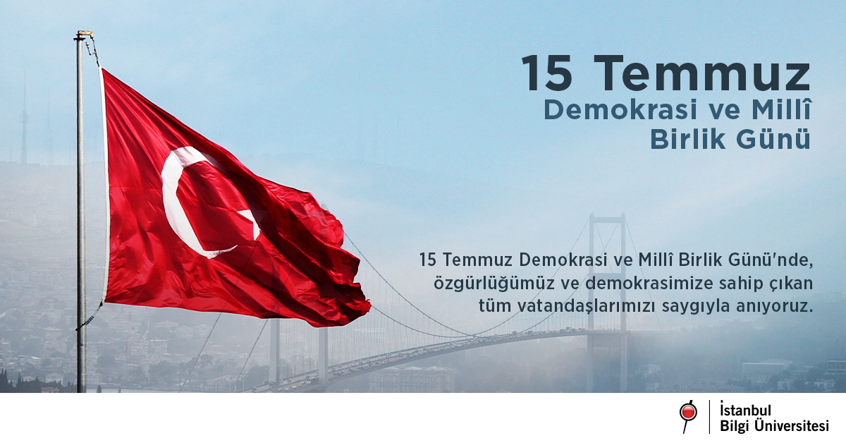 15 Temmuz Demokrasi ve Milli Birlik Günü Anma Etkinliği