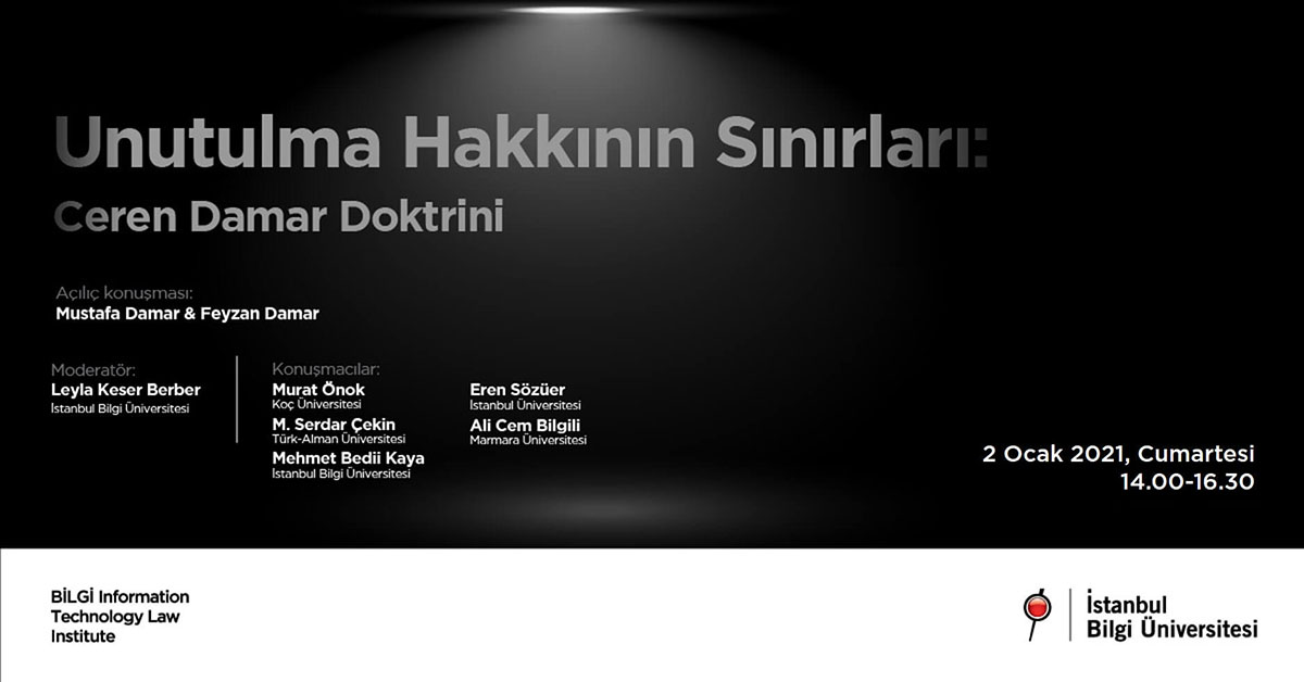 Unutulma Hakkının Sınırları: Ceren Damar Doktrini