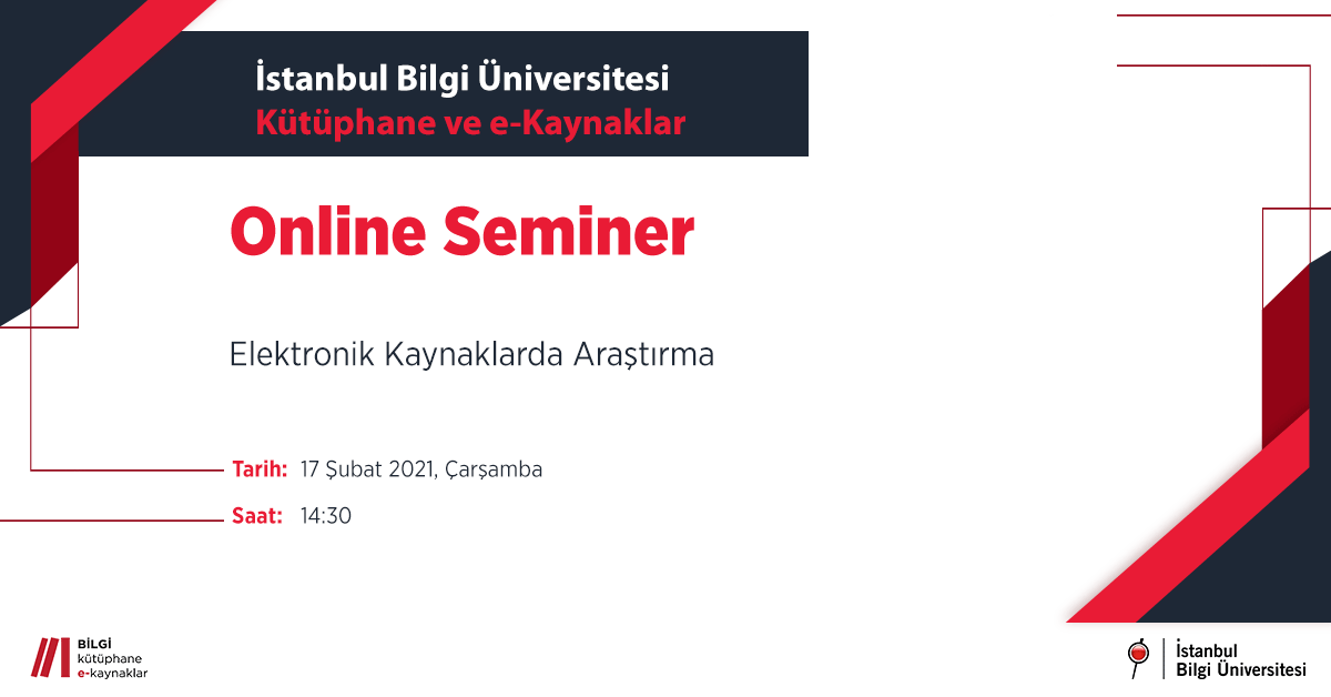 Kütüphane Online Seminer - Elektronik Kaynaklarda Araştırma