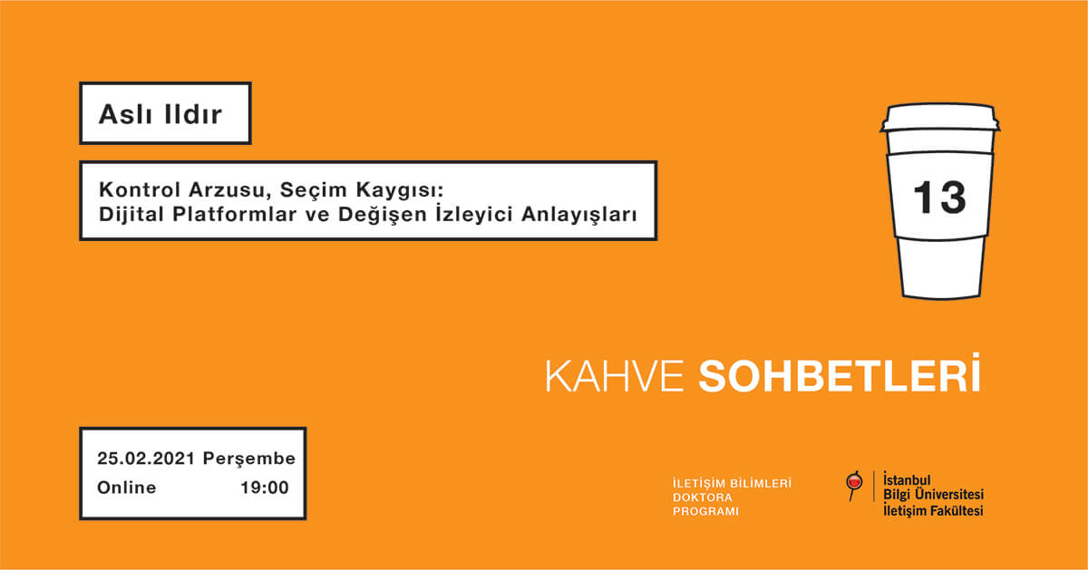 Kahve Sohbetleri 13: Kontrol Arzusu, Seçim Kaygısı: Dijital Platformlar ve Değişen İzleyici Alışkanlıkları