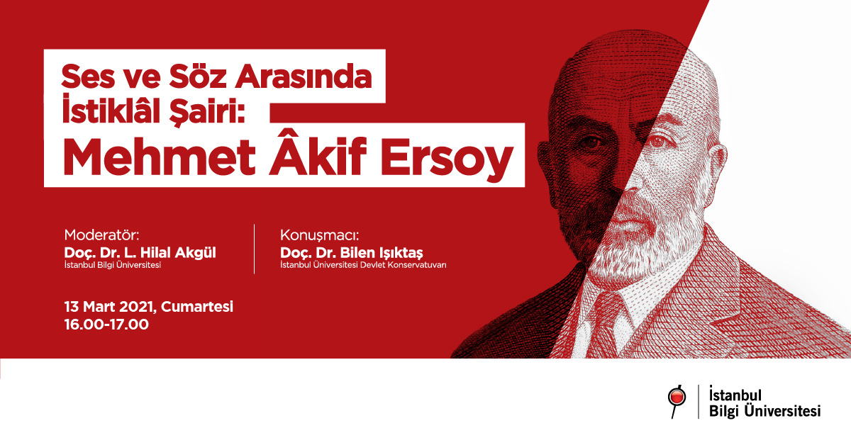 Ses ve Söz Arasında İstiklâl Şairi: Mehmet Âkif Ersoy