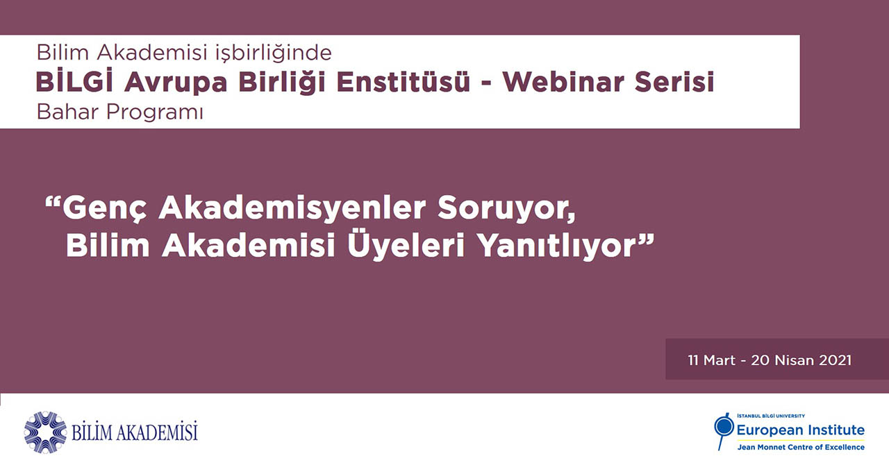 GENÇ AKADEMİSYENLER SORUYOR, BİLİM AKADEMİSİ ÜYELERİ YANITLIYOR