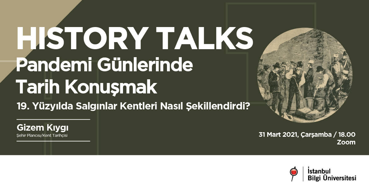 HISTORY TALKS: PANDEMİ GÜNLERİNDE TARİH KONUŞMAK