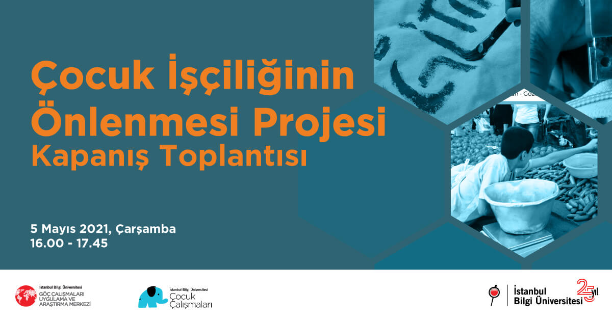 Çocuk İşçiliğinin Önlenmesi Projesi Kapanış Toplantısı