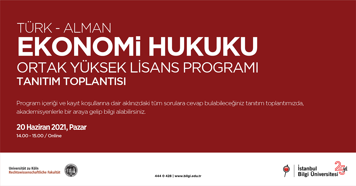 Türk - Alman Ekonomi Hukuku Ortak Yüksek Lisans Programı - Tanıtım Toplantısı