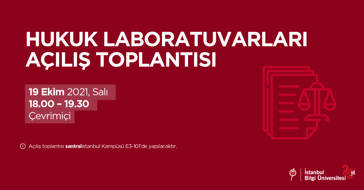 Hukuk Laboratuvarları Açılış Toplantısı