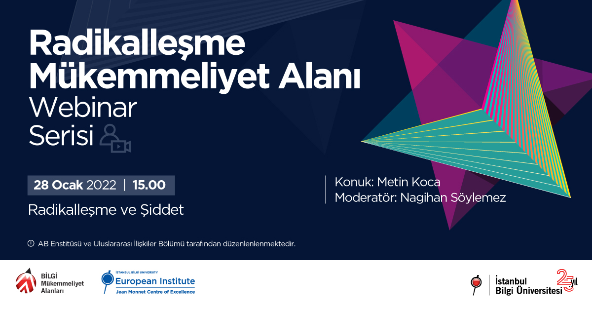 Radikalleşme Mükemmeliyet Alanı: Radikalleşme ve Şiddet Radikalleşme Mükemmeliyet Alanı: Radikalleşme ve Şiddet