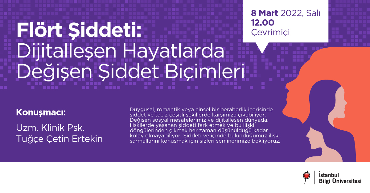 Flört Şiddeti: Dijitalleşen Hayatlarda Değişen Şiddet Biçimleri