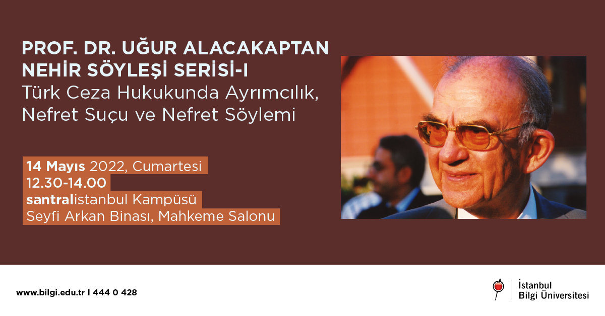 Prof. Dr. Uğur ALACAKAPTAN Nehir Söyleşi Serisi - I