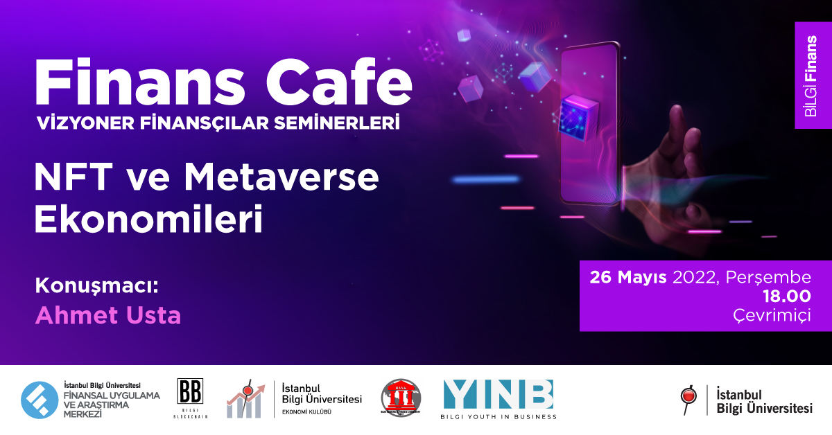 Finans Cafe: NFT ve Metaverse Ekonomileri