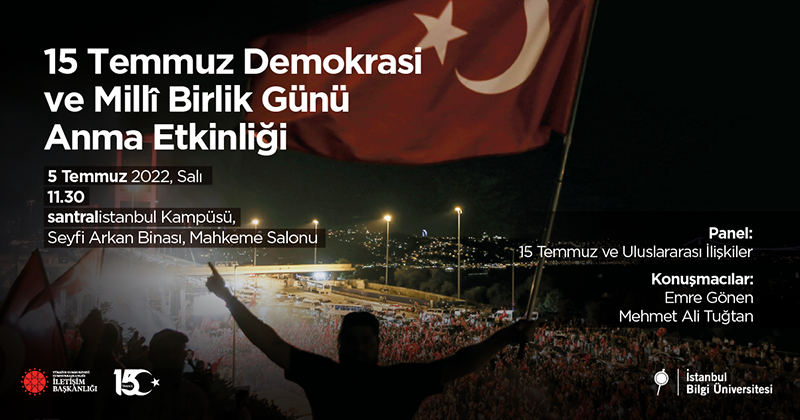 15 Temmuz Demokrasi  ve Milli Birlik Günü  Anma Etkinliği