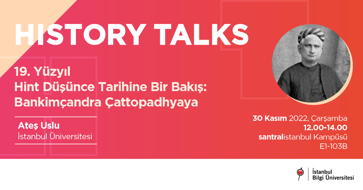 HISTORY TALKS: 19. Yüzyıl Hint Düşünce Tarihine Bir Bakış