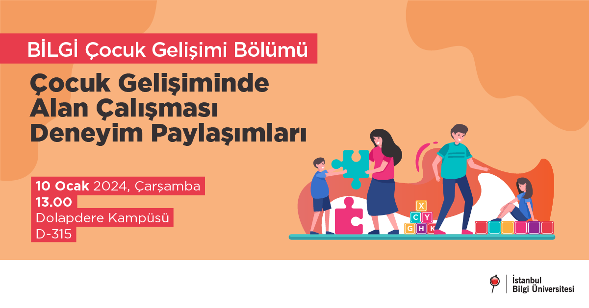 Çocuk Gelişiminde Alan Çalışması Deneyim Paylaşımları