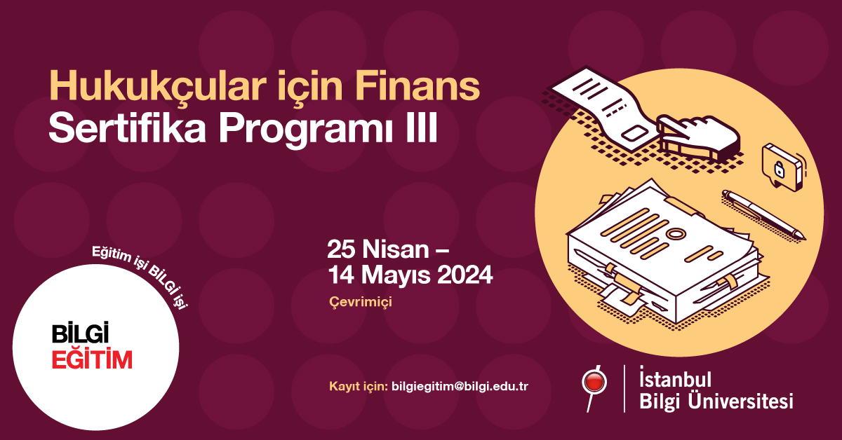 Hukukçular için Finans Sertifika Programı III