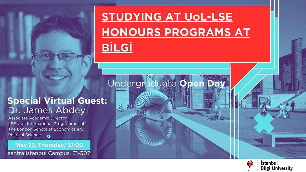 Studying at UoL-LSE Honours Programs at BİLGİ