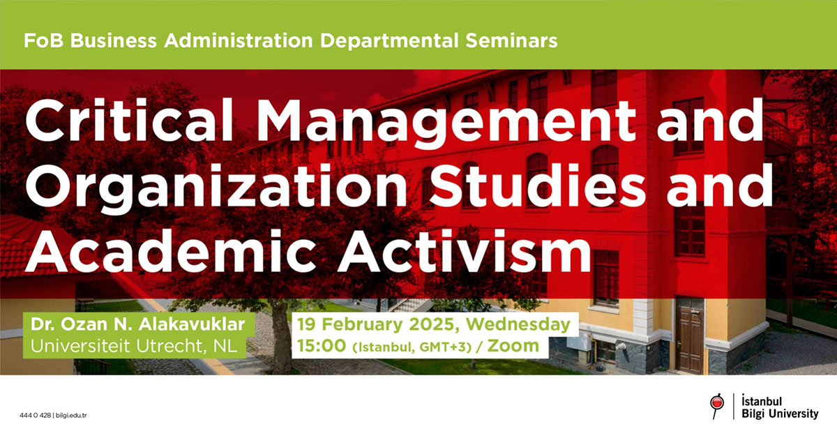 FoB Business Administration Departmantal Seminars: Critical Management and Organization Studies and Academic Activism