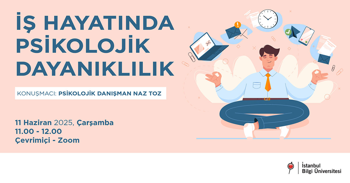 BizBize Seminerler- İş Hayatında Psikolojik Dayanıklılık