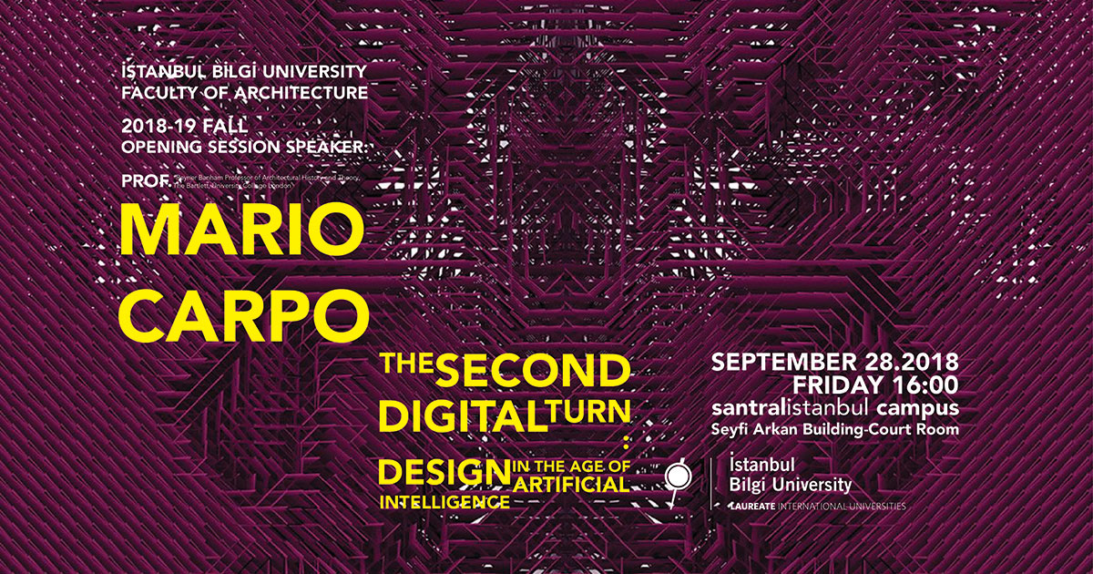 Mario Carpo: "The Second Digital Turn"