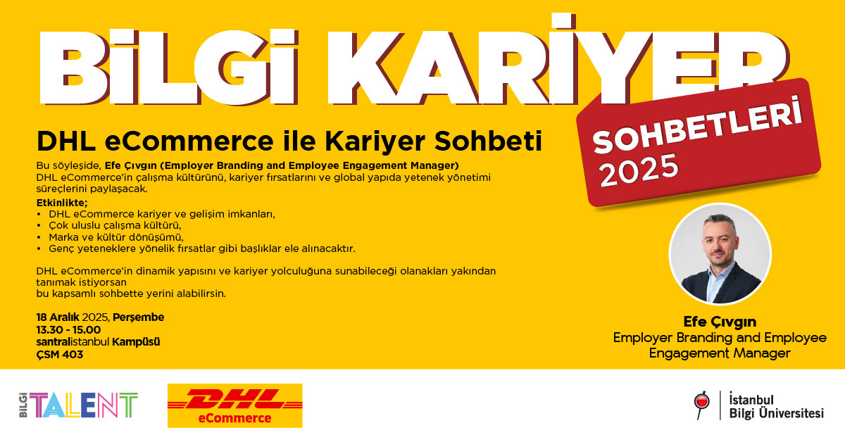 BİLGİ Talent - Career Talks Career Talk with DHL eCommerce