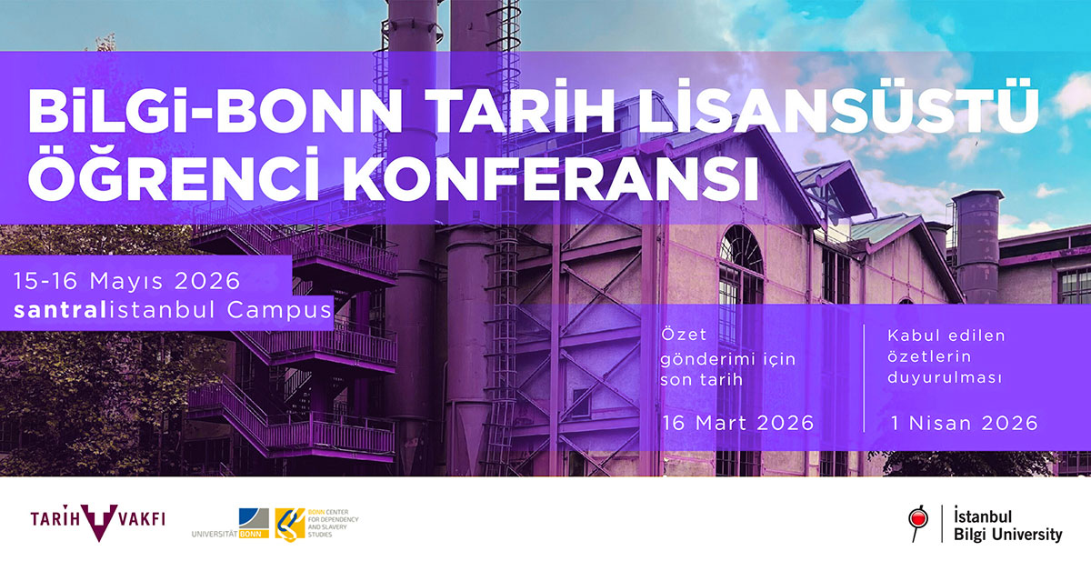 BİLGİ - BONN Tarih Lisansüstü Öğrenci Konferansı