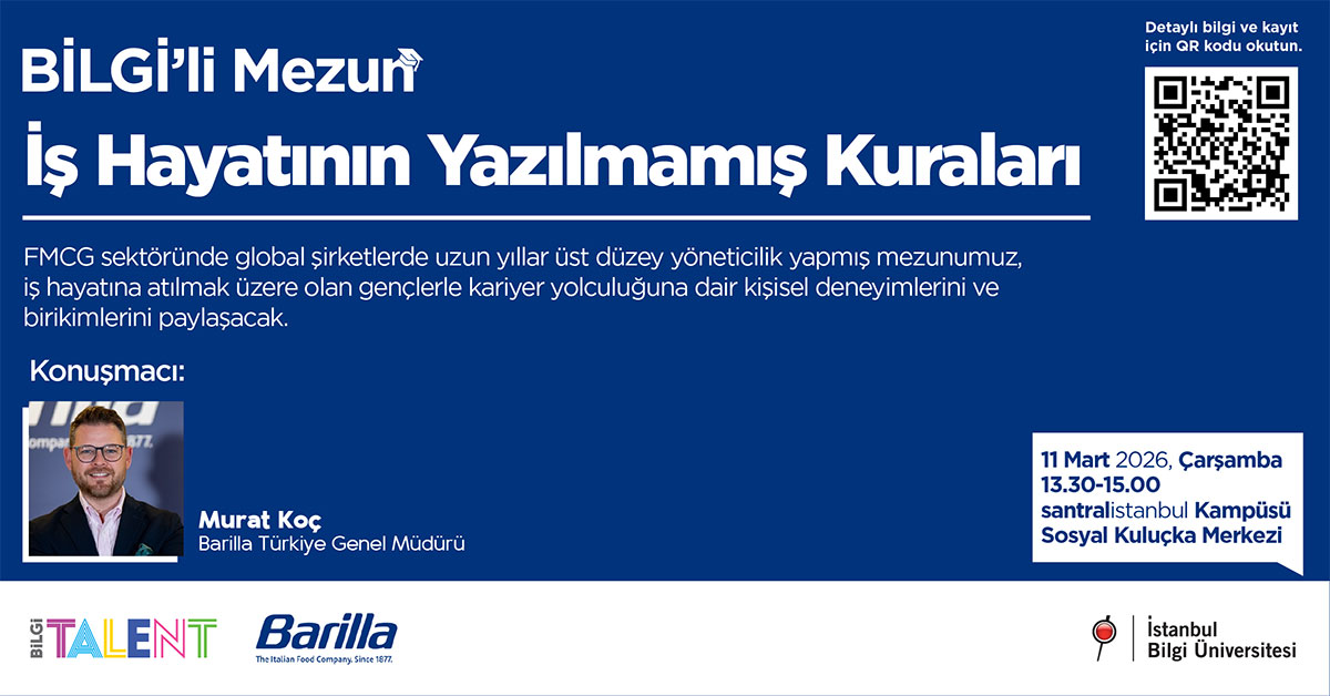 BİLGİ'li Mezun - İş Hayatının Yazılmamış Kuralları