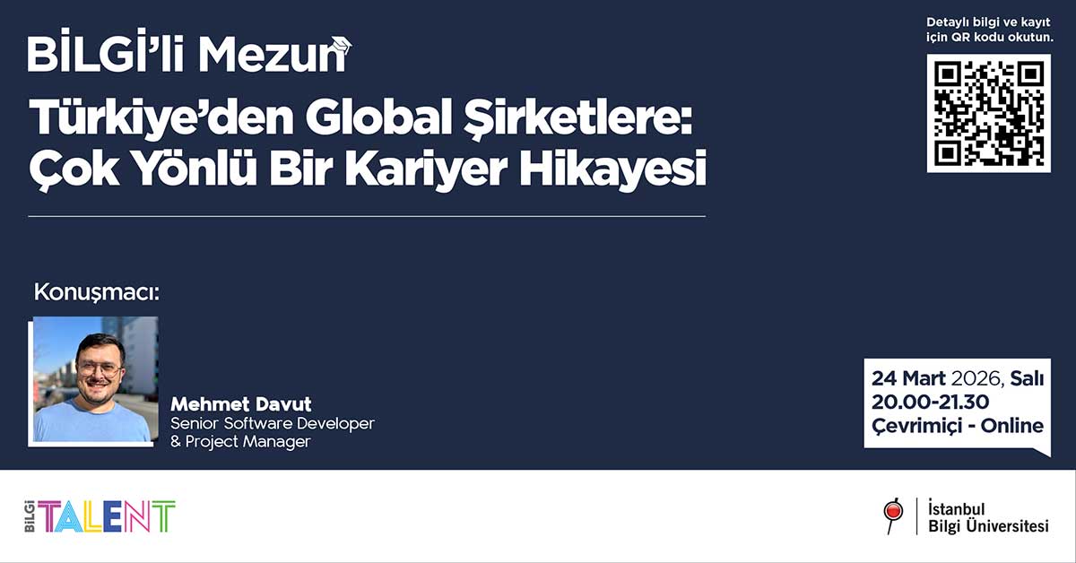 BİLGİ'li Mezun-  Türkiye'den Global Şirketlere: Çok Yönlü Bir Kariyer Hikayesi