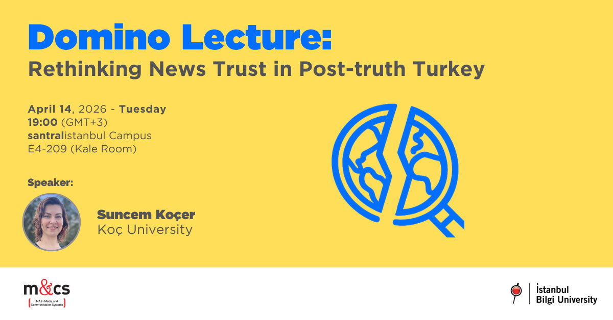 Domino Lecture: Rethinking News Trust in Post-truth Turkey