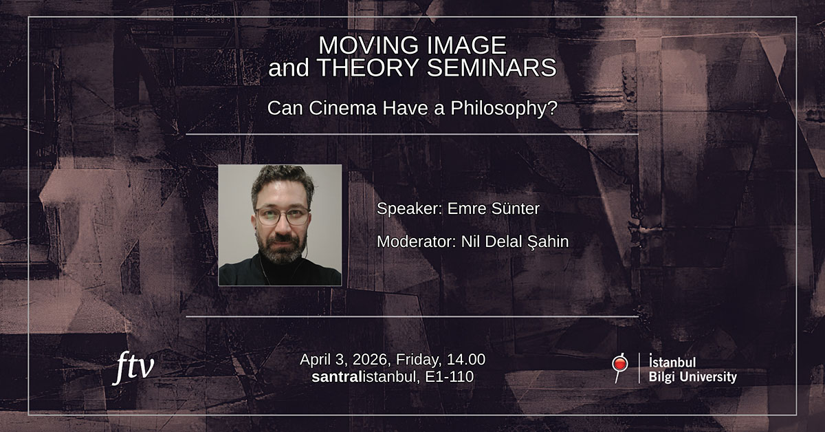Moving Image and Theory Seminars - Can Cinema Have a Philosophy?