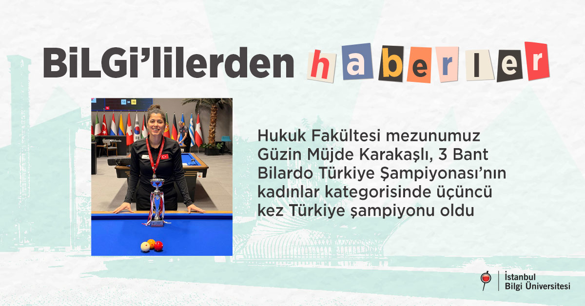 Mezunumuz Güzin Müjde Karakaşlı, 3 Bant Bilardo Türkiye Şampiyonası'nda birinci oldu
