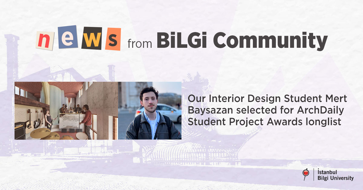 Our Interior Design Student Mert Baysazan selected for ArchDaily Student Project Awards longlist