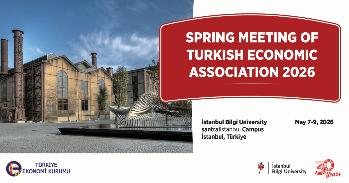 Spring Meeting Of Turkish Economic Association 2026