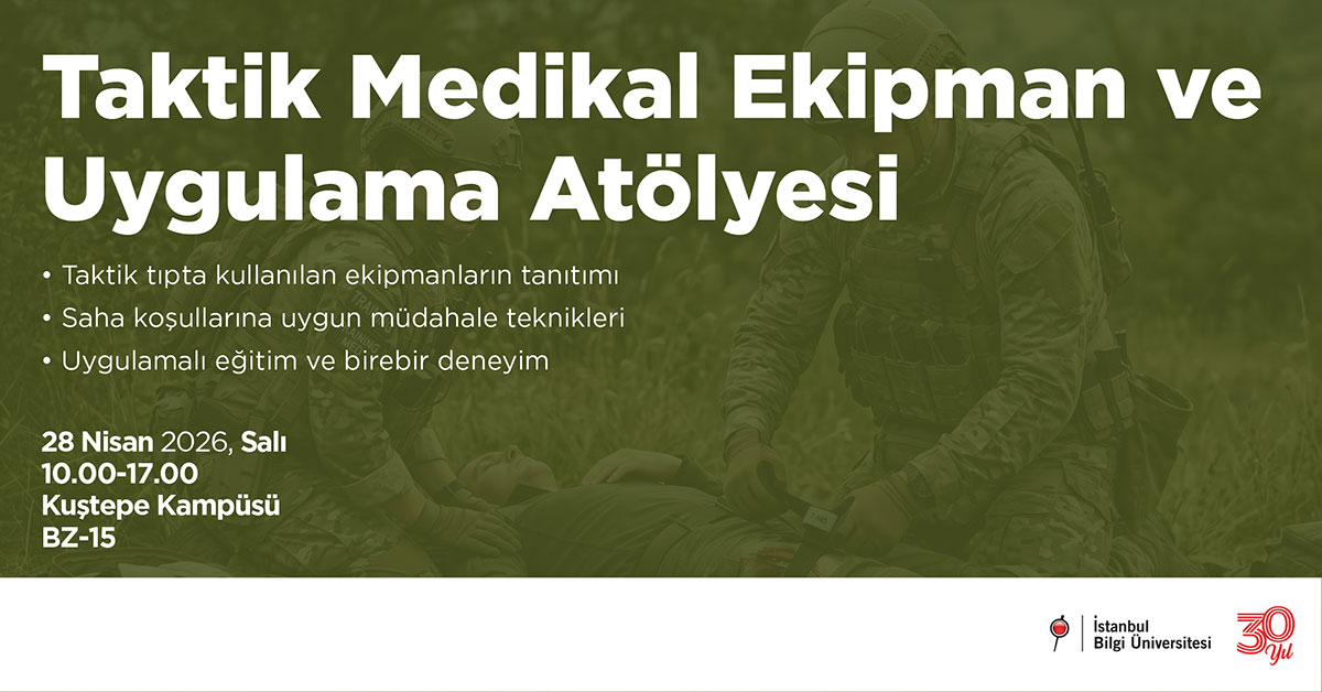 Taktik Medikal Ekipman ve Uygulama Atölyesi