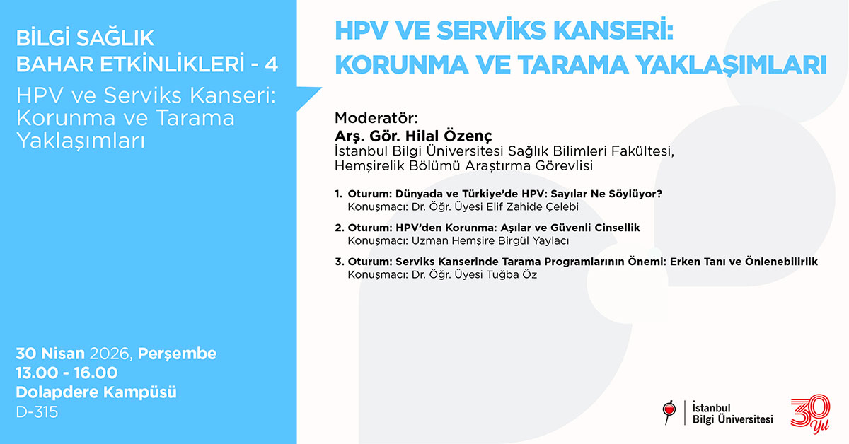 BİLGİ Health Spring Events – 4: HPV and Cervical Cancer: Prevention and Screening Approaches