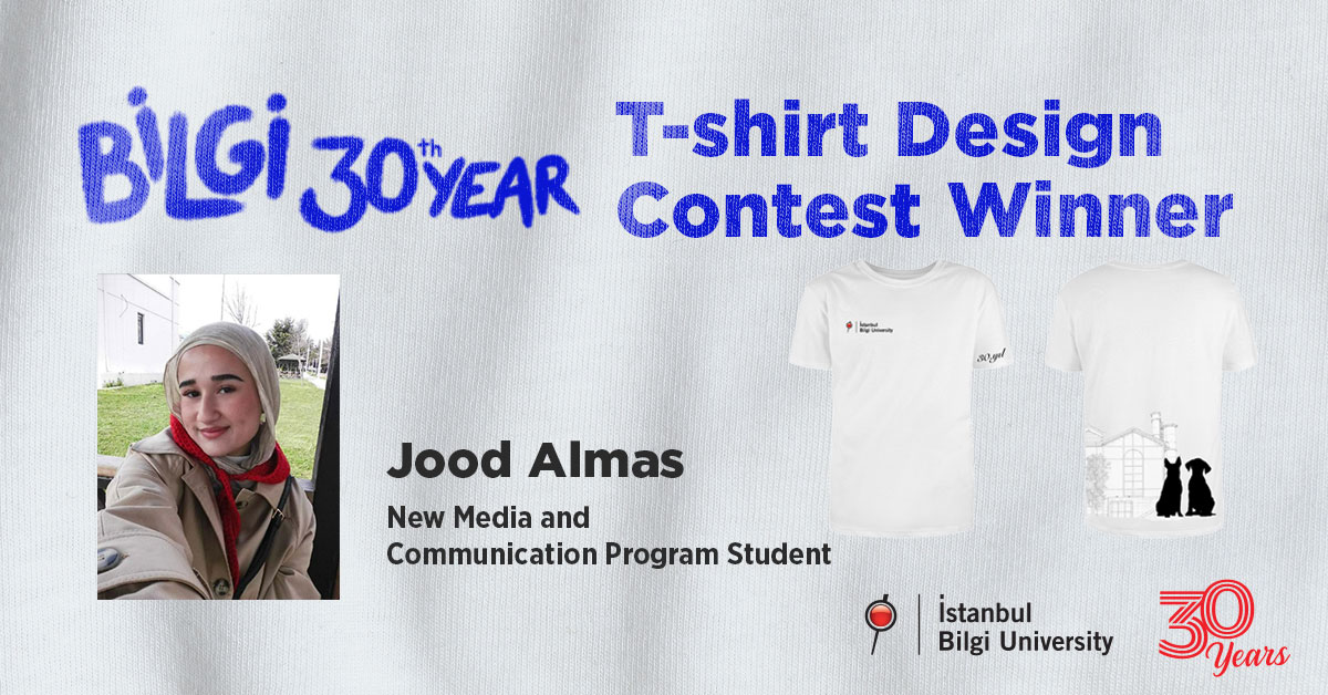 BİLGİ 30th Year T-shirt Design Contest Winner
